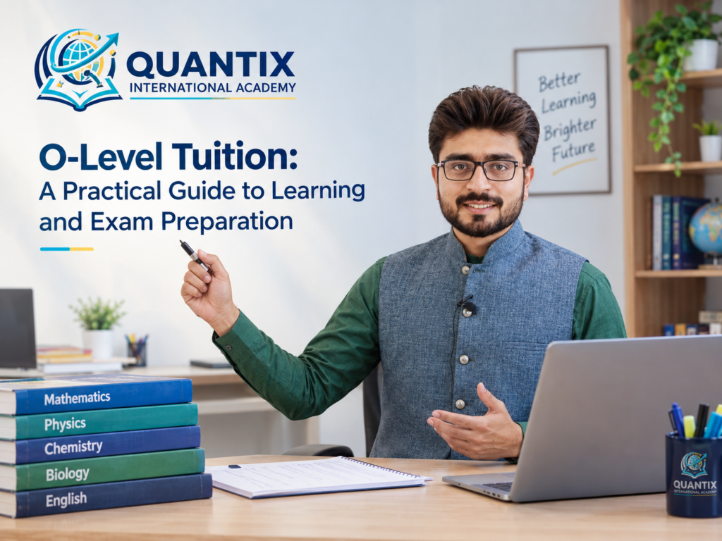 O-Level Tuition: A Practical Guide to Learning and Exam Preparation